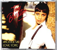 Toni Braxton - Another Sad Love Song CD 1